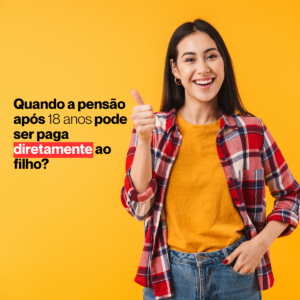 pensão alimenticia para maior de 18 anos